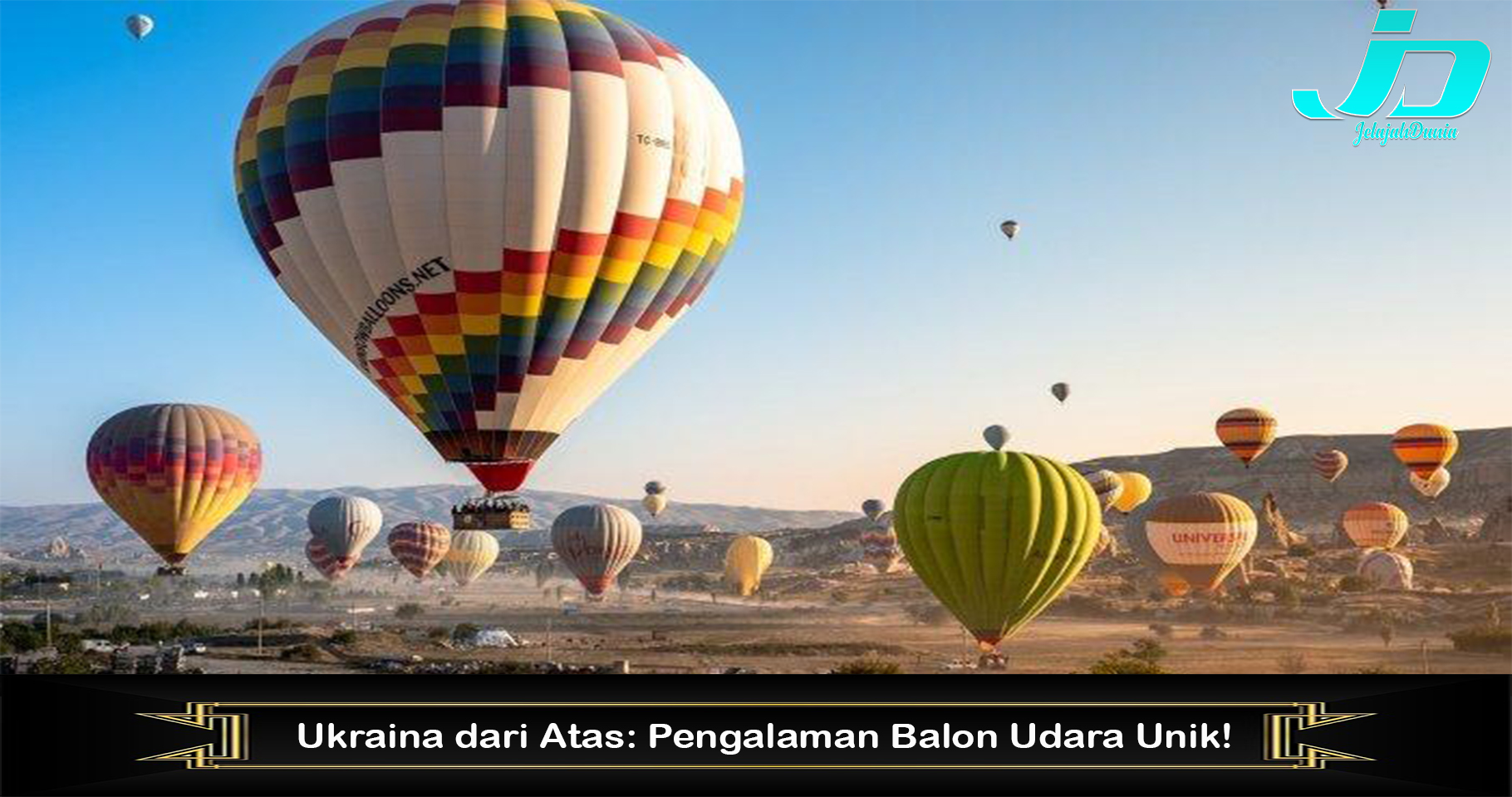 Ukraina dari Atas: Pengalaman Balon Udara Unik!
