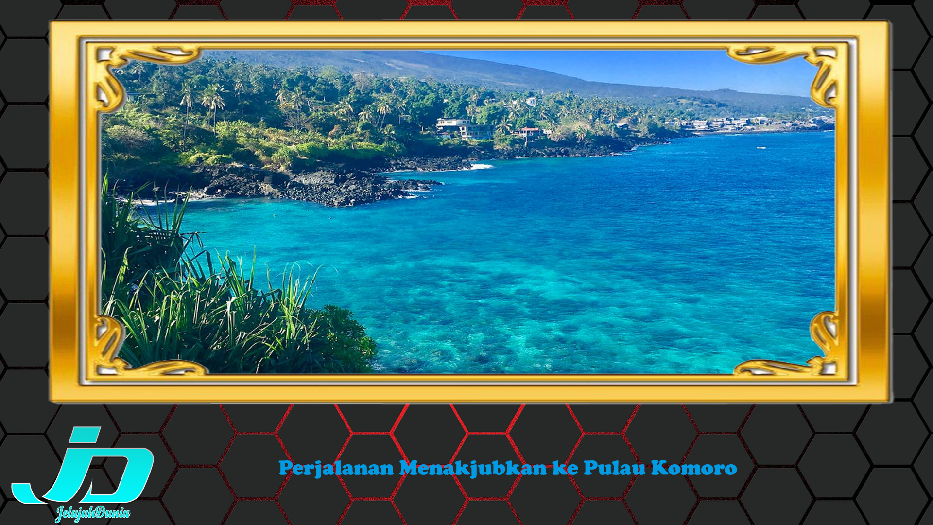 Perjalanan Menakjubkan ke Pulau Komoro
