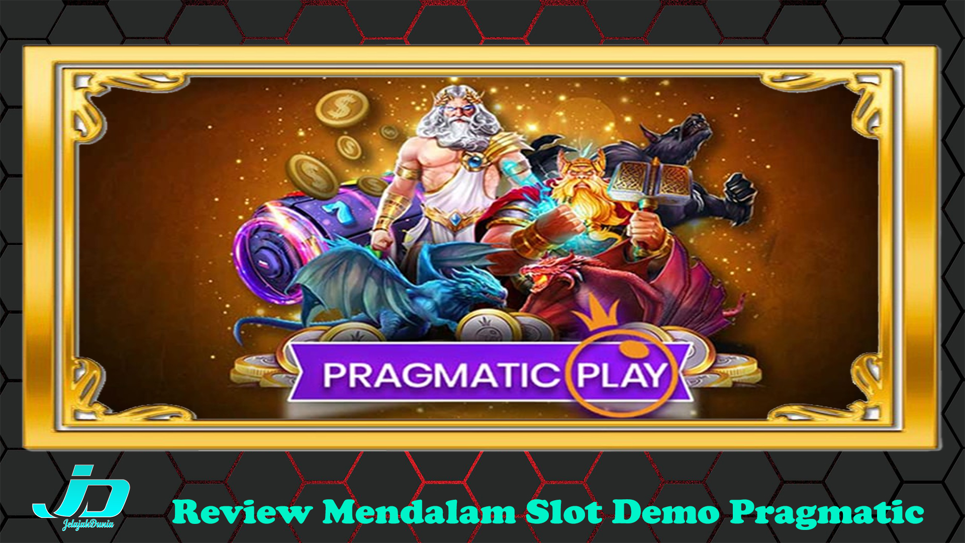 Review Mendalam Slot Demo Pragmatic