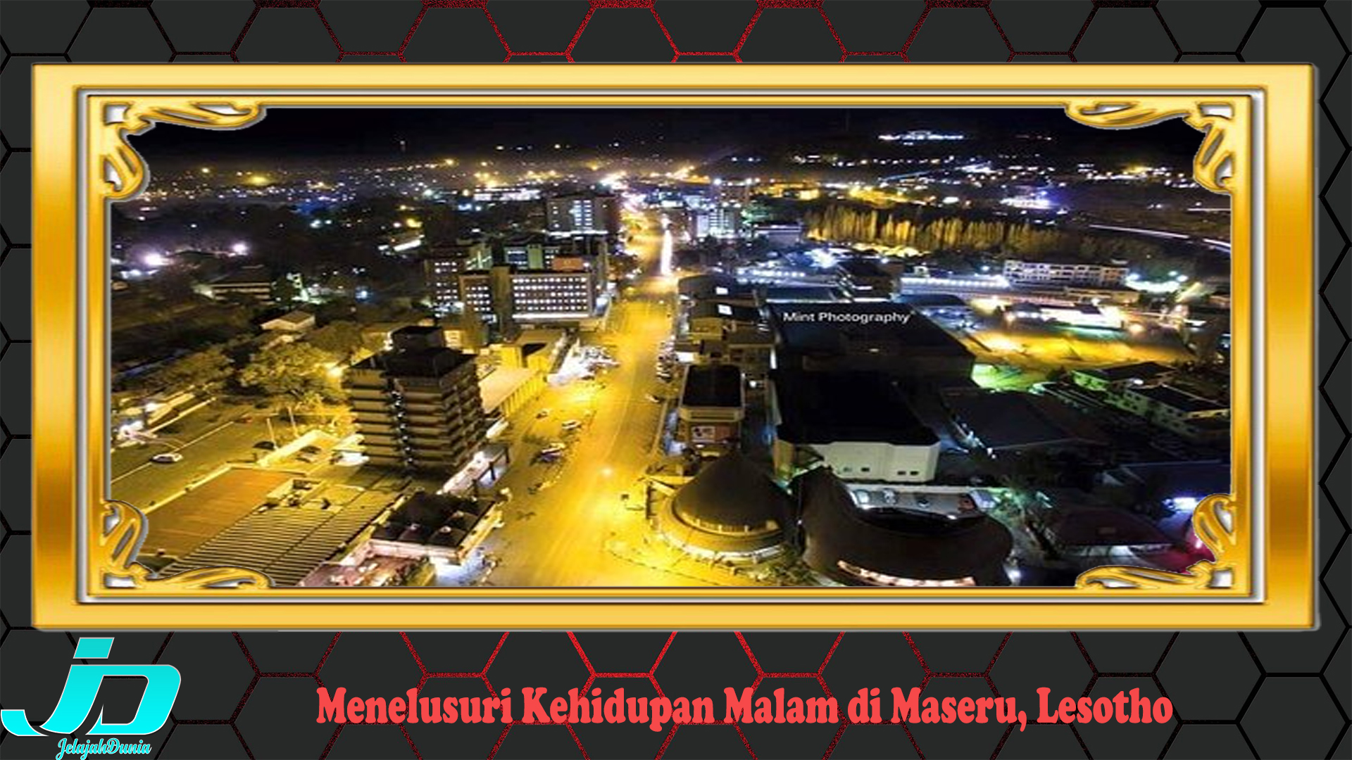 Menelusuri Kehidupan Malam di Maseru, Lesotho